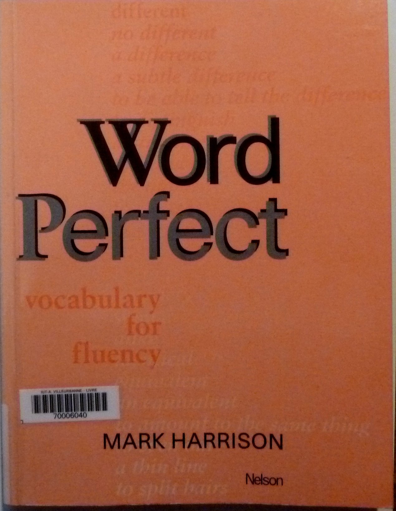Word perfect : vocabulary for fluency (Paperback)