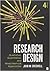 Research Design: Qualitative, Quantitative, and Mixed Methods Approaches, 4th Edition by John W. Creswell 4th edition (Textbook ONLY, Paperback)