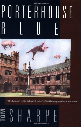 Porterhouse Blue by Sharpe, Tom (1989) Paperback
