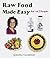 Raw Food Made Easy by Jennifer Cornbleet (30-Sep-2005) Paperback by Jennifer Cornbleet