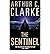 [(The Sentinel)] [ By (author) Arthur C. Clarke ] [September, 1991]
