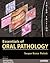 Essentials of Oral Pathology