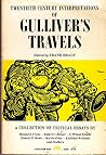 Twentieth Century Interpretations of Gulliver's Travels: A Collection of Critical Essays Twentieth Century Interpretations of Gulliver's Travels: A Collection of Critical Essays