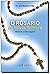 O Rosário de Nossa Senhora - História e Mensagem