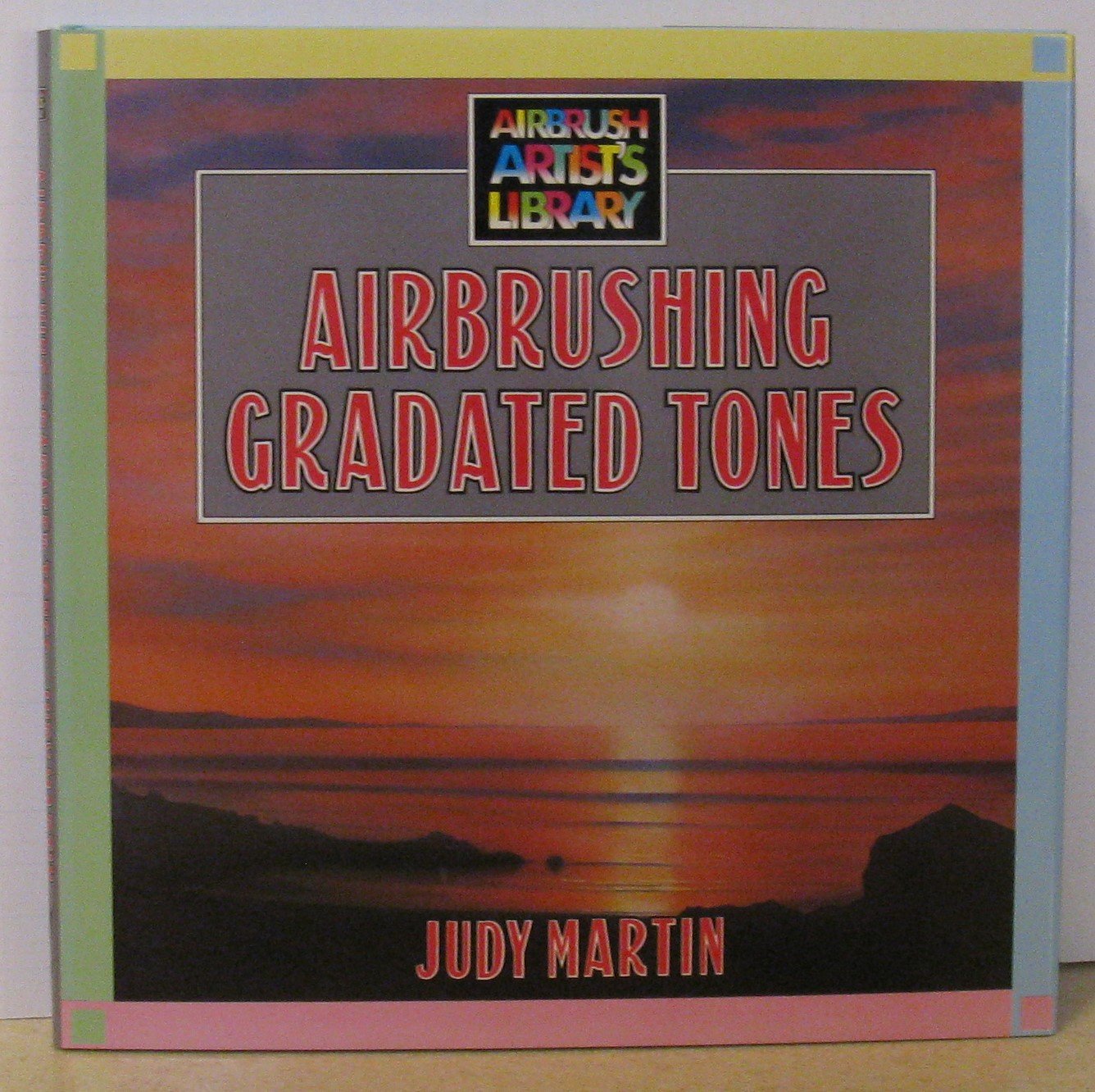 Airbrushing Gradated Tones (Hardcover)