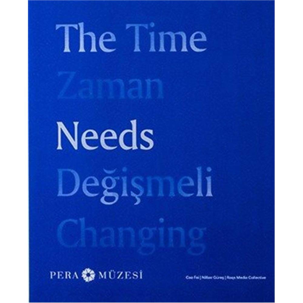 The Time Needs Changing / Zaman Degismeli (Hardcover)