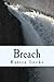 Breach by Katica Locke (2013-11-06)