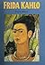 Frida Kahlo by Frank Milner (2004) Hardcover