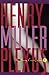 By Henry Miller Plexus - The Rosy Crucifixion Book Two (Later Printing)