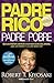 Padre Rico, Padre Pobre by Robert T. Kiyosaki (2016-02-01)
