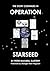 Operation Starseed by Slattery, Peter Maxwell (2013) Paperback
