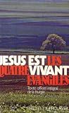 Jésus est les qua...