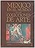 México en el mundo de las colecciones de arte Mesoamerica Vols. 1 & 2 (Spanish Edition)
