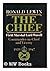 The Chief: Field Marshall Lord Wavell- Commander-In-Chief and Viceroy- 1939-1947