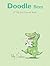 [(Doodle Bites )] [Author: Polly Dunbar] [Oct-2009]