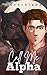 Call Me Alpha: The Rare Wol...