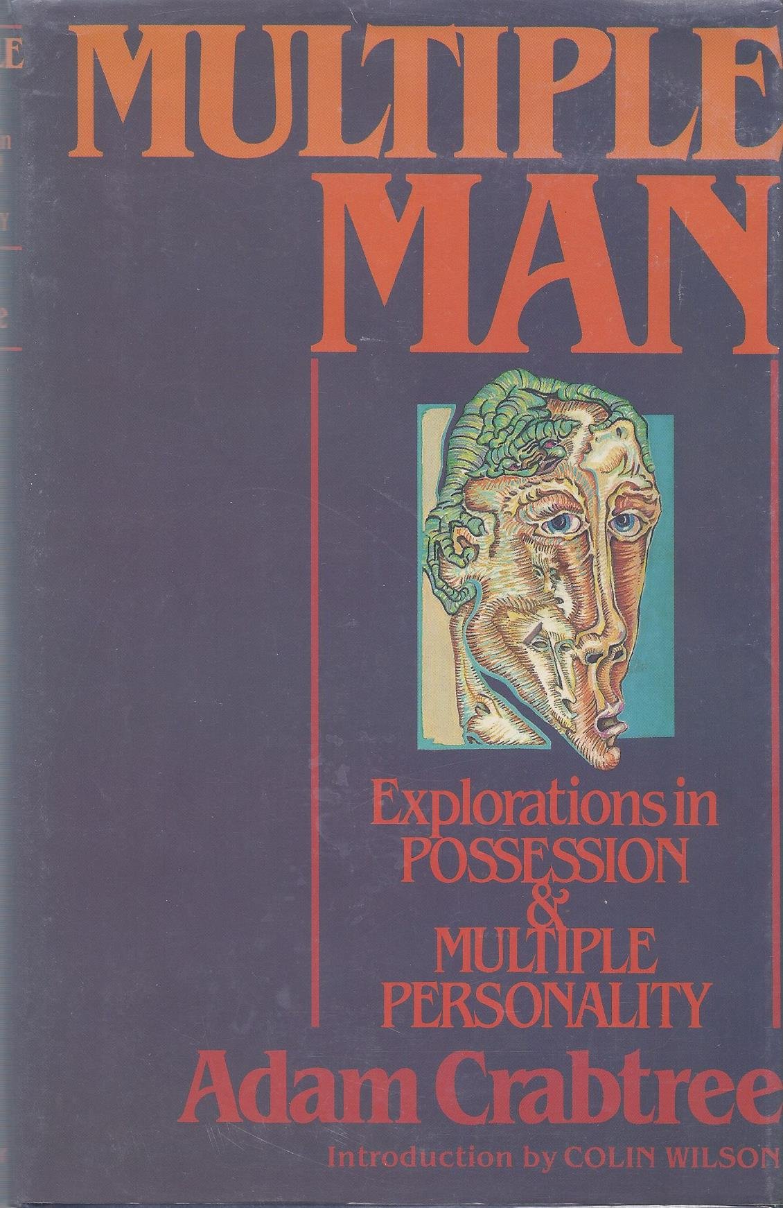 Multiple man: Explorations in possession and multiple personality (Hardcover)