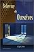 Believing as Ourselves by J. Lynn Jones (2002-03-01)