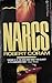 Narcs by Robert Coram (1988-12-06)