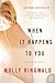 BY Ringwald, Molly ( Author ) [{ When It Happens to You by Molly Ringwald