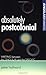 Absolutely postcolonial: Writing between the singular and the specific (Angelaki Humanities MUP) by Peter Hallward (2002-01-31)