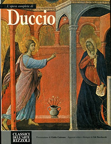 L'opera completa di Duccio di Buoninsegna. (Hardcover)