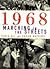 1968 Marching in the Streets (Hardcover, 1998)