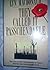 They Called it Passchendaele: Story of the Third Battle of Ypres & of the Men Who Fought it.