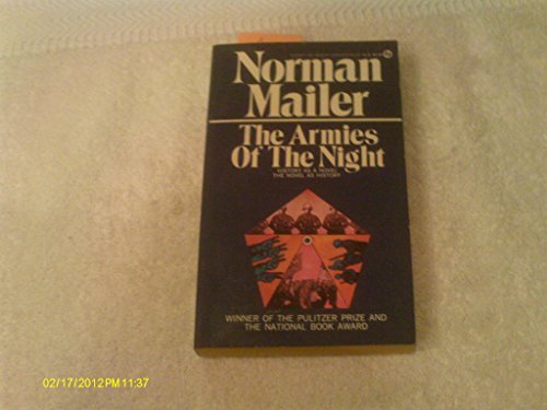 Armies of the Night: History As a Novel, the Novel As History