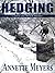 Hedging (Five Star First Edition Mystery) by Annette Meyers (2005-02-02)