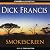 Smokescreen: by Dick Franci...