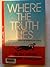 Where the Truth Lies by Helen Hayes (1988-07-03)