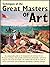 Techniques of the Great Masters of Art