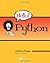 Hello! Python by Anthony S. Briggs (2012-02-23)