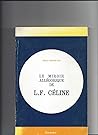 Le Miroir allégorique de Louis-Ferdinand Céline (Volume 1)