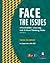 Face the Issues: Intermediate Listening and Critical Thinking Skills, Second Edition (Audiocassettes)