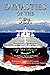 Dynasties of the Sea: The Shipowners and Financiers Who Expanded the Era of Free Trade by Lawrence B. Lindsey (Foreword), Lori Ann LaRocco (12-Nov-2012) Paperback