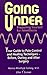 Going Under: Preparing Yourself for Anesthesia : Your Guide to Pain Control and Healing Techniques - Before, During and After Surgery by Monica W. Furlong (1993-11-03)