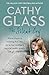 The Silent Cry: There is Little Kim Can Do as Her Mother's Mental Health Spirals Out of Control by Cathy Glass (2016-02-25)