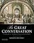 Great Conservation: Historical Introduction to Philosophy [[6th (sixth) Edition]]