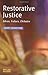 Restorative Justice: Ideas,...