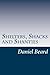 Shelters, Shacks and Shanties by Daniel Carter Beard (2014-04-16)