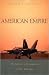 American Empire: The Realit...