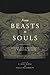 E. Jane Burns: From Beasts to Souls : Gender and Embodiment in Medieval Europe (Paperback); 2013 Edition