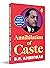 Annihilation of Caste