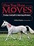How Your Horse Moves: A Unique Visual Guide to Improving Performance by Gillian Higgins (26-Aug-2011) Paperback