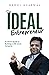 The Ideal Entrepreneur by Rahul Agarwal