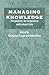 Managing Knowledge: Perspectives on Cooperation and Competition (1996-12-04)
