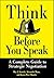 [(Think Before You Speak: A Complete Guide to Strategic Negotiations )] [Author: Roy J. Lewicki] [Sep-1996]