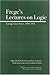 Frege's Lectures on Logic: Carnap's Jena Notes, 1910-1914 (Full Circle) (2004-10-25)